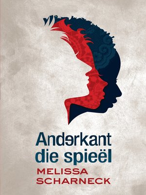 cover image of Anderkant die spieël